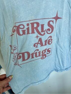 Girls Are Drugs Light Blue Crop Top